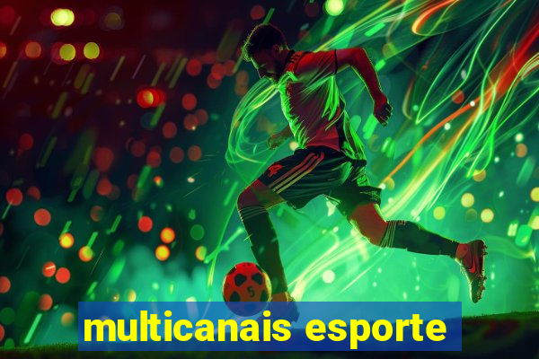 multicanais esporte